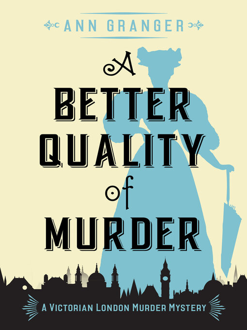 Title details for A Better Quality of Murder by Ann Granger - Available